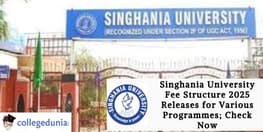 Singhania University Fee Structure 2025 Releases for Various Programmes